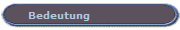 Bedeutung